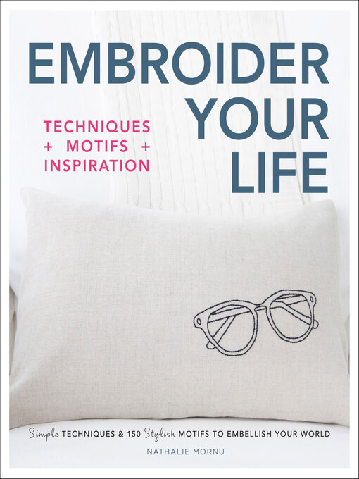Title details for Embroider Your Life by Nathalie Mornu - Available